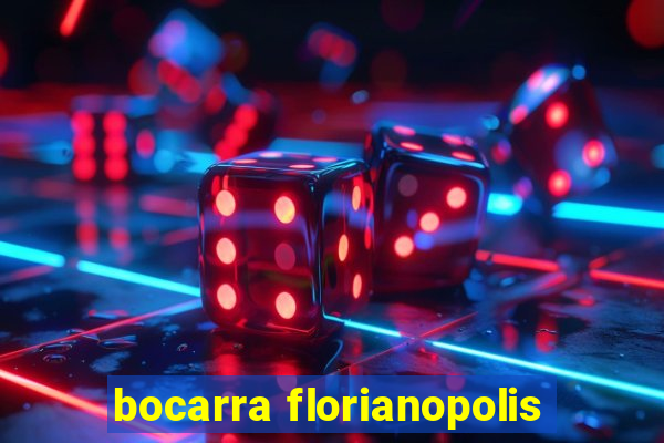 bocarra florianopolis